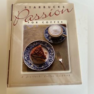 Starbucks Passion for Coffee Cookbook 1994 1st Edition